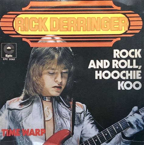 Rick Derringer – Rock and Roll, Hoochie Koo Lyrics 